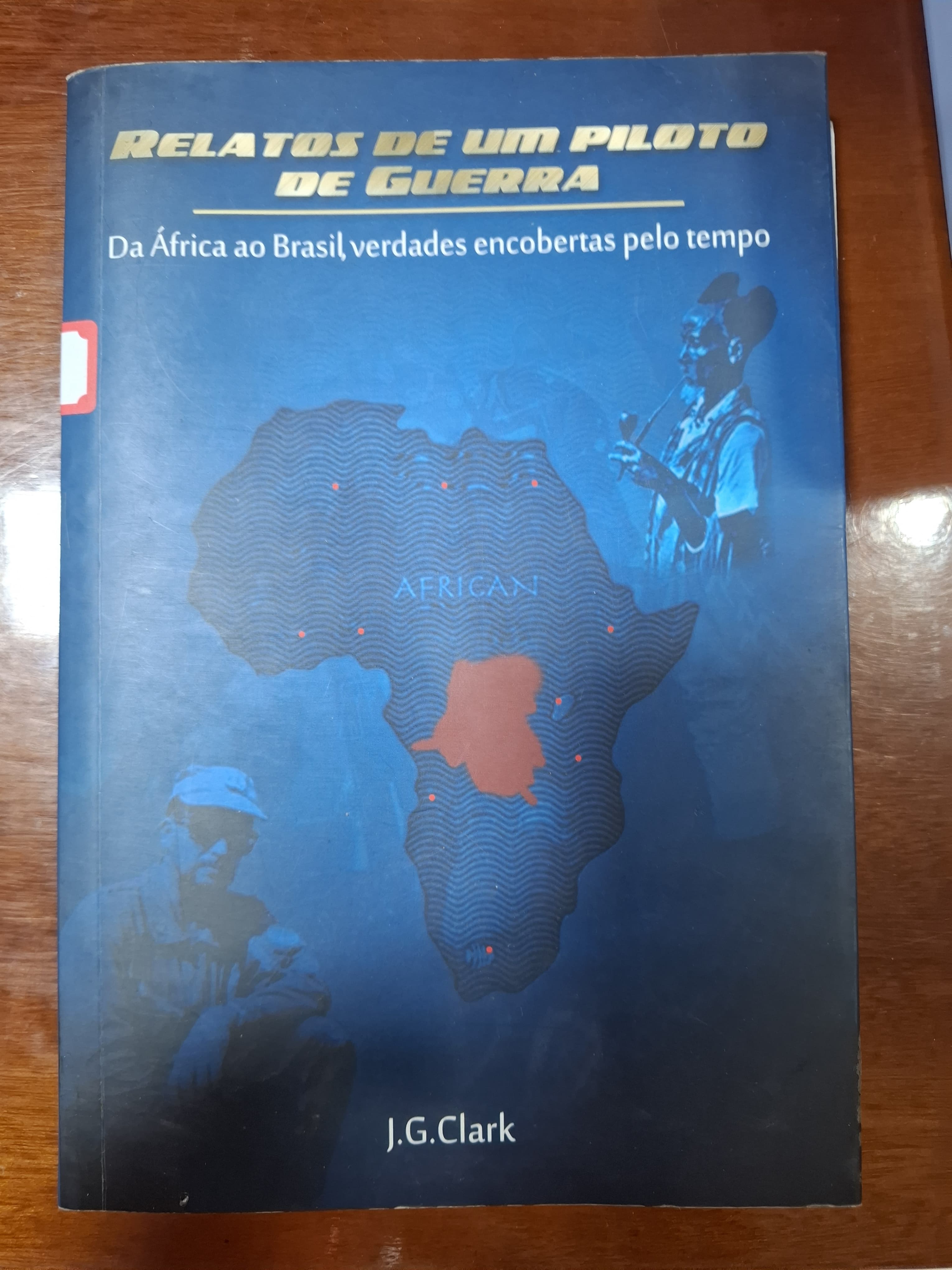 Relatos de um piloto de guerra